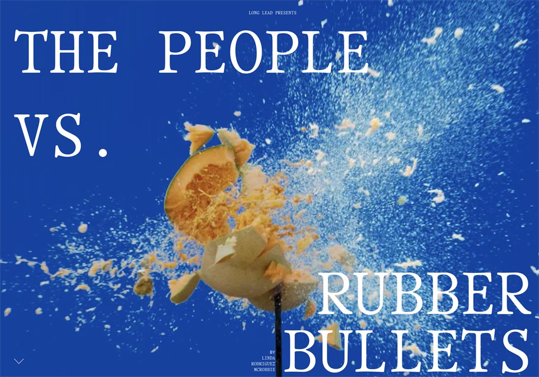 The People vs. Rubber Bullets
