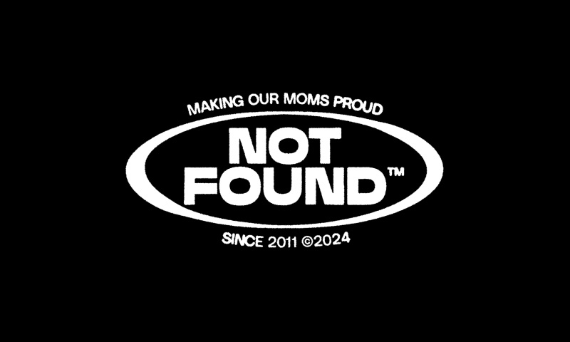 Not Found ™