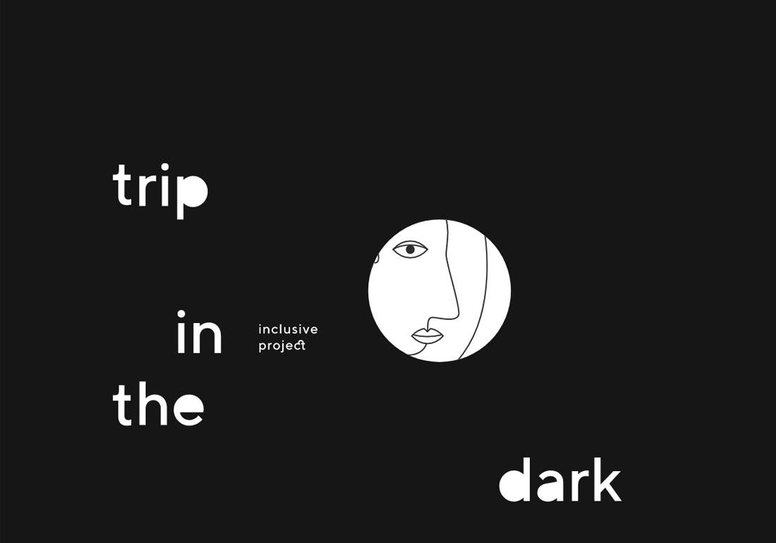 Trip in the dark
