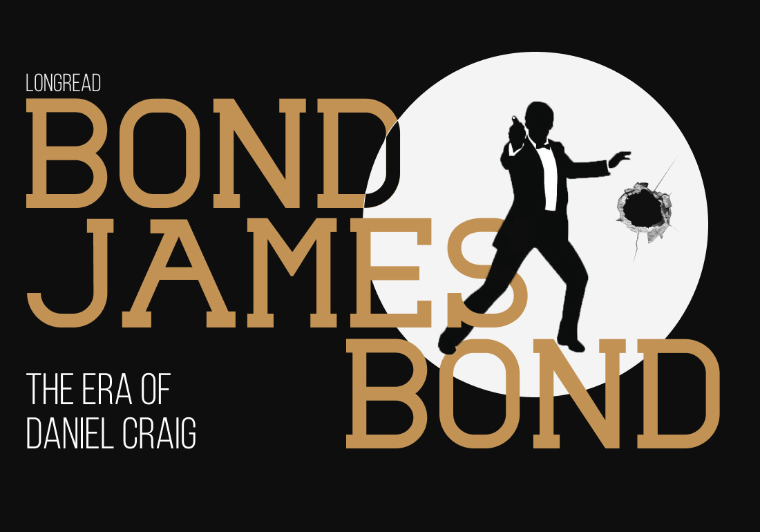 James Bond - Era of Daniel Craig
