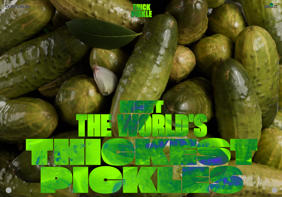 Thick Pickle